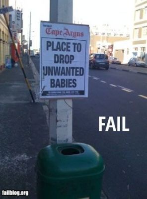 Drop unwanted babies fail
