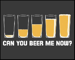 CanYouBeerMe_Fullpic_1_1_.gif